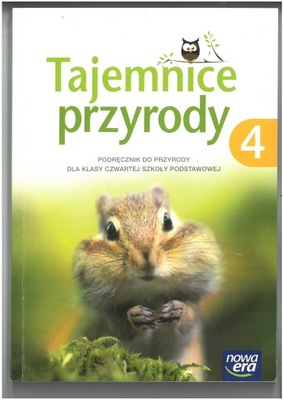 TAJEMNICE PRZYRODY 4 PODRĘCZNIK DO PRZYRODY SZKOŁY PODSTAWOWEJ WYD NOWA ERA