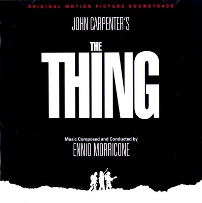 THE THING SOUNDTRACK SOUNDTRACK (ENNIO MORRICONE)