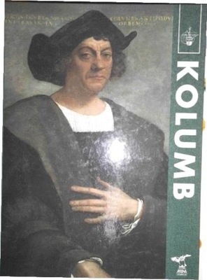 Podróże Kolumba 1492-1504 - Lorenzo Camusso
