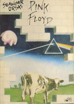 Pink Floyd - Sławomir Orski