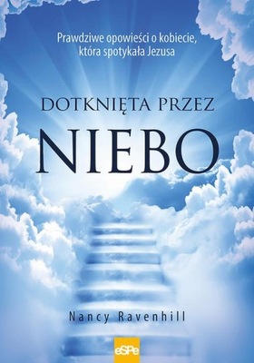 DOTKNIĘTA PRZEZ NIEBO NANCY RAVENHILL EBOOK