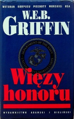 W. E. B. Griffin - Więzy honoru