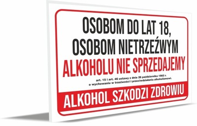 Tabliczka nieletnim alkoholu nie sprzedajemy, ALKOHOL SZKODZI ZDROWIU