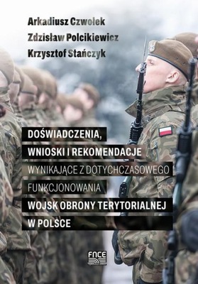 Doświadczenia, wnioski i rekomendacje wynikające z