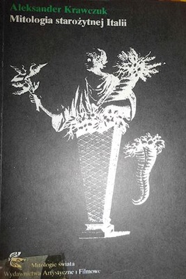 Mitologia starożytnej Italii - Aleksander Krawczuk