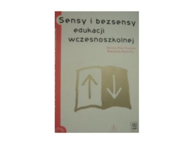 Sensy i bezsensy edukacji wczesnoszkolnej - inni