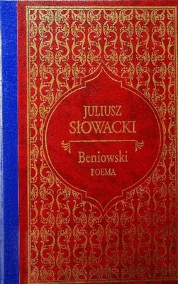 Juliusz Słowacki - Beniowski Poema