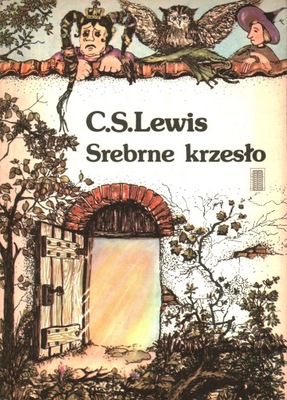 SREBRNE KRZESŁO - C. S. LEWIS