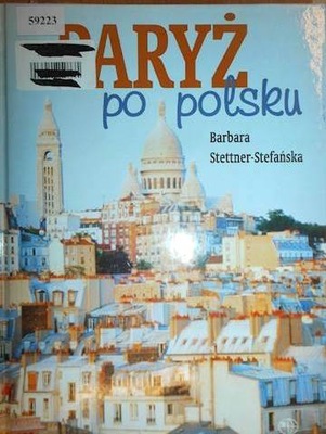 Paryż po polsku - Barbara Stettner-Stefańska