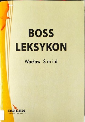 BOSS Leksykon Wacław Smid