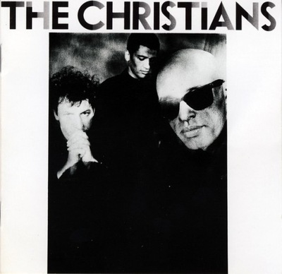 The Christians – The Christians NOWA