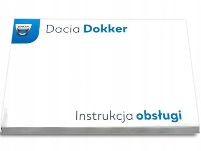 Dacia Dokker Instrukcja Obsługi+Książka Serwisowa