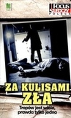 Za kulisami zła * /Credo