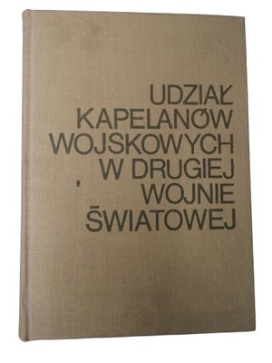 Udział kapelanów wojskowych w II Wojnie Światowej