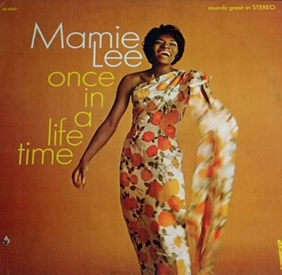Mamie Lee - Once In A Lifetime (Lp U.S.A.1Press)
