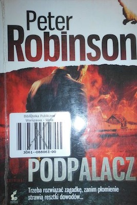 Podpalacz - Peter Robinson