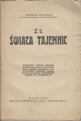 Ze świata tajemnic - Prosper Szmurło, 1928r.