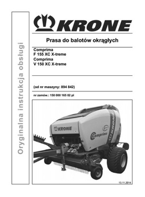 KRONE COMPRIMA F155, V150XC X-TREM - ИНСТРУКЦИЯ ОБСЛУЖИВАНИЯ PL фото