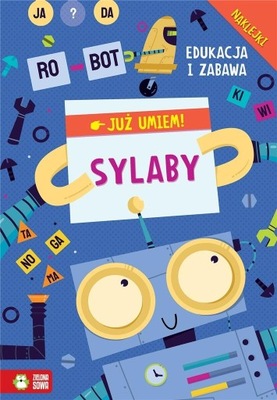 JUŻ UMIEM. SYLABY OPRACOWANIE ZBIOROWE