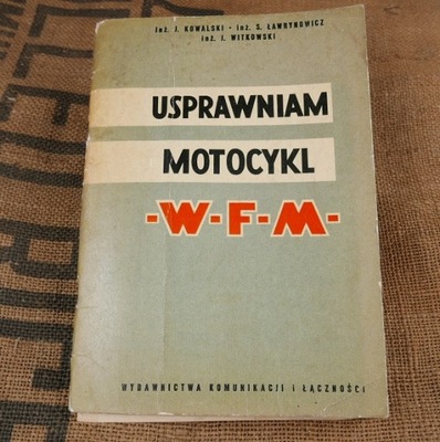 Usprawniam Motocykl WFM M06 Książka