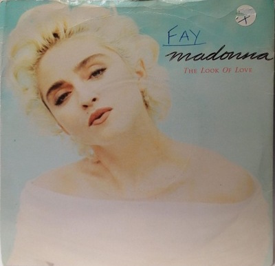 The Look Of Love Madonna SP W8115 VG