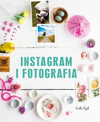 Instagram i fotografia - Leela Cyd