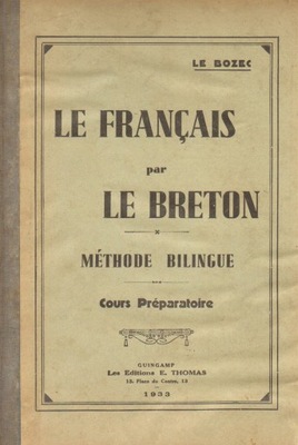 LE FRANCAIS PAR LE BRETON - LE BOZAC 1933