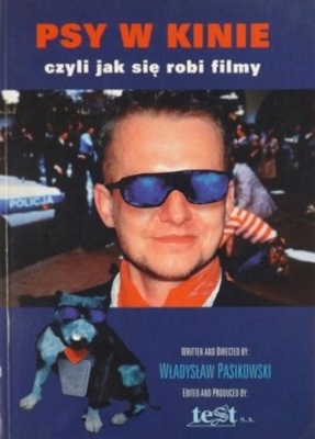 Psy w kinie czyli jak się robi filmy