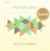 Pepe Willberg - Pepe & Saimaa [CD]