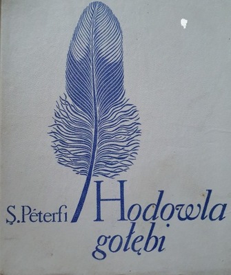 S. Peterfi: Hodowla gołębi