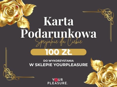 Karta Podarunkowa Voucher Podarunkowy Bon YOURPLEASURE na prezent - 100 zł