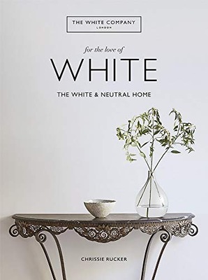 White Company, For the Love of White