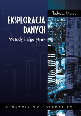 EKSPLORACJA DANYCH, MORZY TADEUSZ