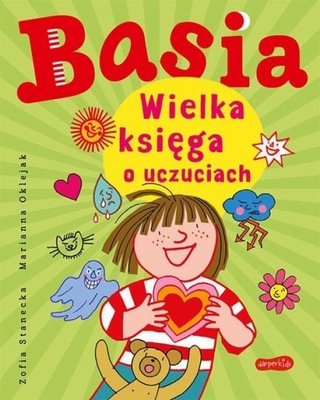 Basia. Wielka księga o uczuciach | Ebook