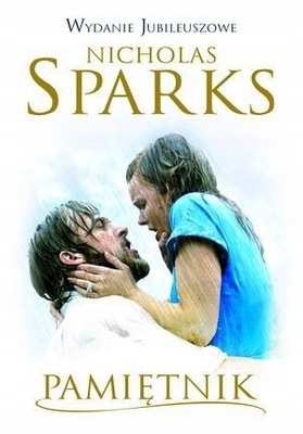 Pamiętnik wydanie jubileuszowe Nicholas Sparks