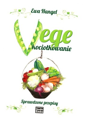 Vege kociołkowanie. Sprawdzone przepisy