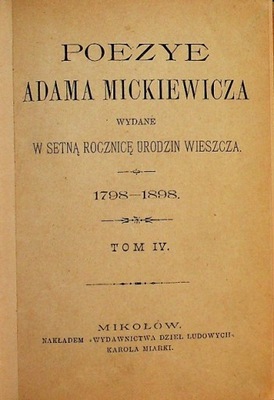 Poezye Adama Mickiewicza Tom IV Dziady 1898 r.