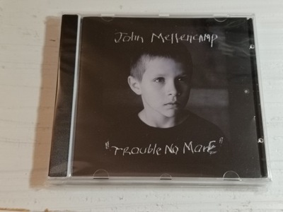 JOHN MELLENCAMP - TROUBLE NO MORE