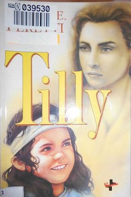 Tilly - Frank E. Peretti