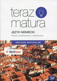 Teraz matura Język niemiecki Arkusze maturalne PiR