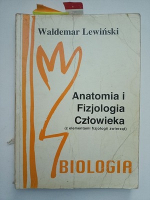 Anatomia i fizjologia człowieka Lewiński