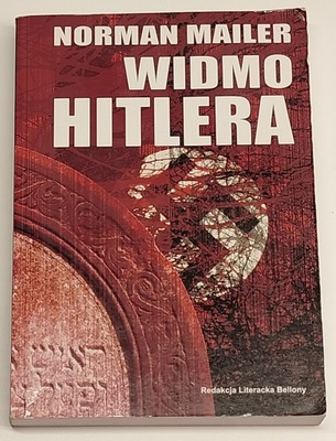 WIDMO HITLERA - NORMAN MAILER