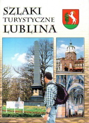 Szlaki turystyczne Lublina