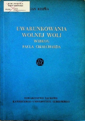 Uwarunkowania wolnej woli według Paula