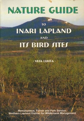 NATURE GUIDE TO INARI LAPLAND AND IT BIRD SITES