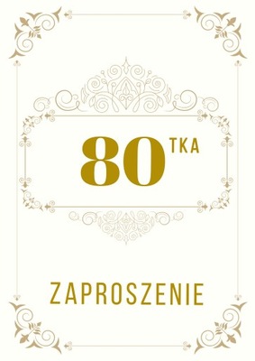 ZAPROSZENIE NA URODZINY 80 tke Great Gatsby!