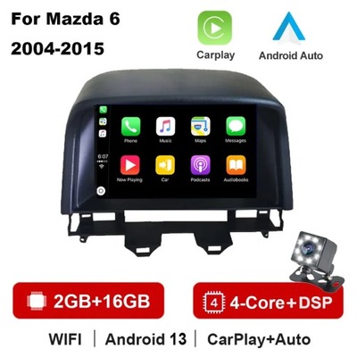 RADIO DE AUTOMÓVIL CON NAVEGACIÓN GPS PARA MAZDA 6 2004-2015 ANDROID 13 CARPLAY DSP  