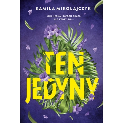 Ten jedyny Kamila Mikołajczyk