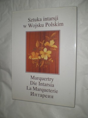 Sztuka intarsji w Wojsku Polskim - 2 książki