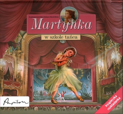 MARTYNKA W SZKOLE TAŃCA - DELAHAYE - ROZKŁADANKA